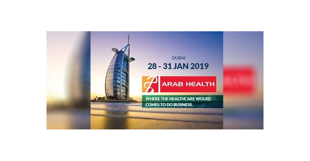 Arab Health 2019: The Largest Healthcare Exhibition in GCC